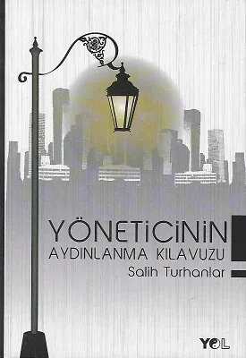 Yöneticinin Aydınlanma Kılavuzu