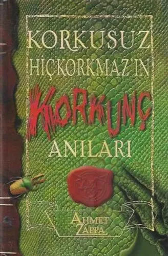 Korkusuz Hiçkorkmaz'ın Korkunç Anıları - Ciltli Kitap - İkinci El Kitap
