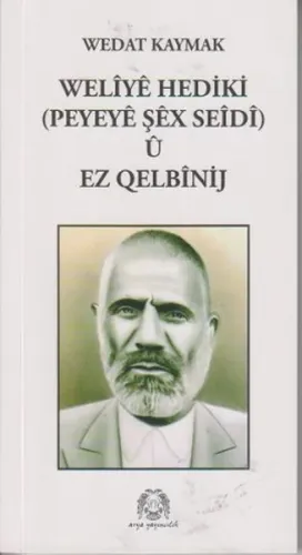 Weliye Hediki u Ez Qelbinij