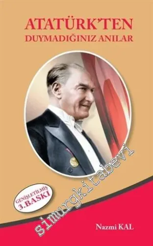 Atatürk'ten Duymadığınız Anılar - 2020