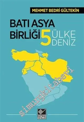 Batı Asya Birliği Beş Ülke Beş Deniz -