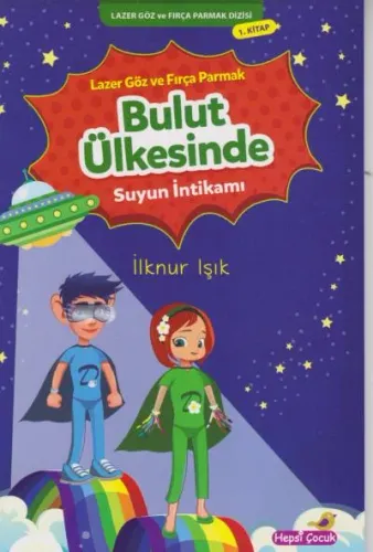Bulut Ülkesinde Suyun İntikamı