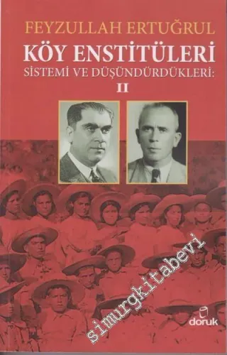 Köy Enstitüleri Sistemi ve Düşündürdükleri 2 -         2020