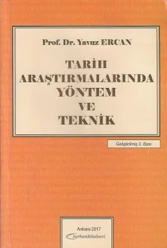 Tarih Araştırmalarında Yöntem ve Teknik