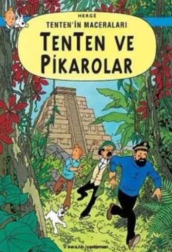 Tenten'in Maceraları-22: Tenten ve Pikarolar