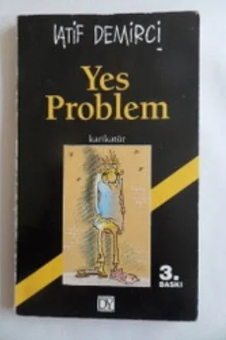 Yes Problem