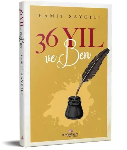 36 Yıl ve Ben