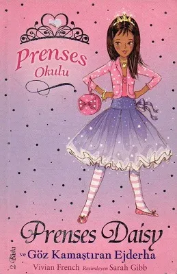Prenses Okulu 3 Prenses Daisy ve Göz Kamaştıran Ejderha