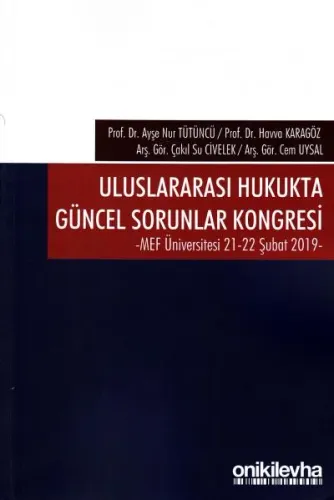Uluslararası Hukukta Güncel Sorunlar Kongresi