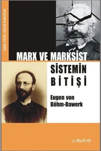 Marx ve Marksist Sistemin Bitişi
