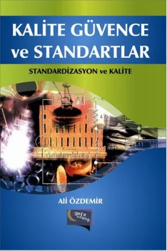 Kalite Güvence Ve Standartlar