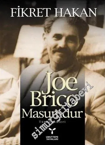 Joe Brico Masumdur - Tüm Öyküleri -         2009