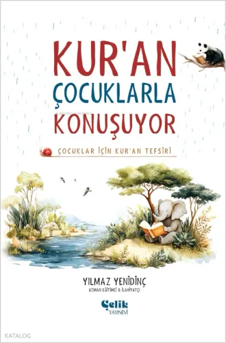 Kur'an Çocuklarla Konuşuyor (Ciltli);Çocuklar İçin Kur'an Tefsiri