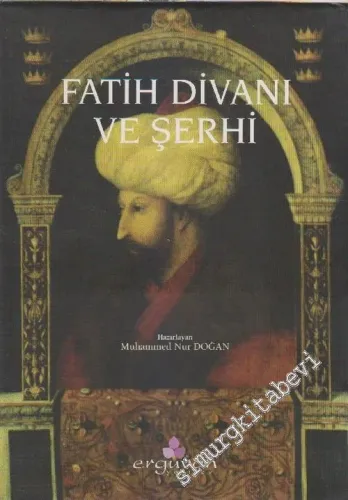 Fatih Divanı ve Şerhi: Metih Nesre Çeviri ve Şerh   -        2004