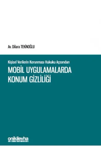 Mobil Uygulamalarda Konum Gizliliği