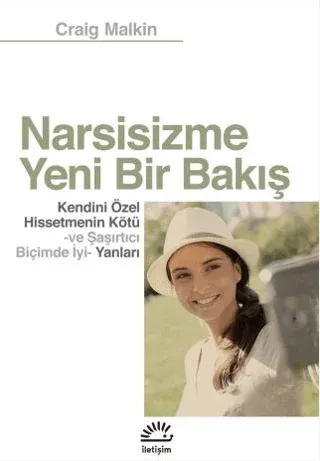 Narsisizme Yeni Bir Bakış
