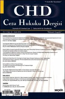 Ceza Hukuku Dergisi Yıl: 11 Sayı:32 Aralık 2016