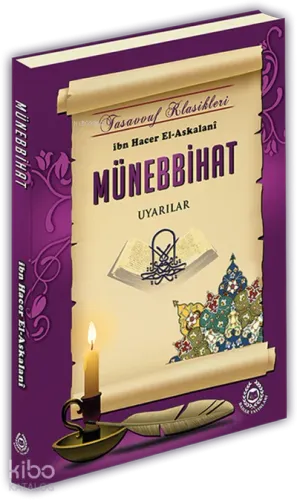 Münebbihat; Uyarılar