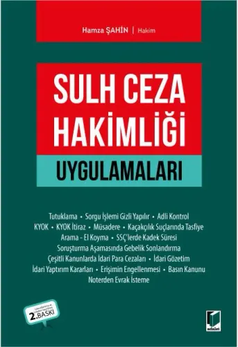 Sulh Ceza Hakimliği Uygulamaları