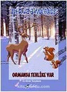 Bir Kış Masalı - Ormanda Tehlike Var