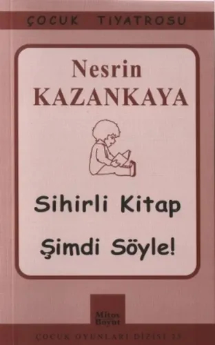 Sihirli Kitap - Şimdi Söyle!