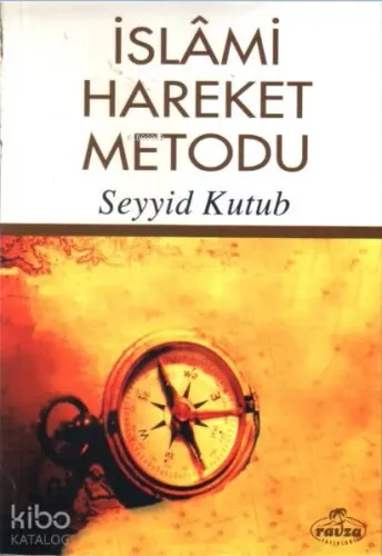 İslâmi Hareket Metodu