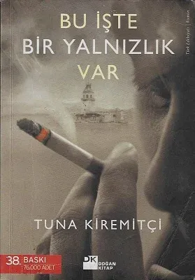 Bu İşte Bir Yalnızlık Var