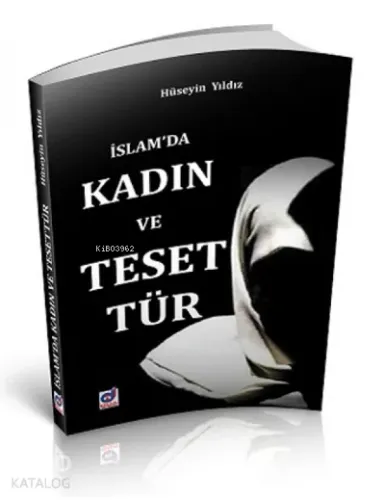 İslam'da Kadın ve Tesettür