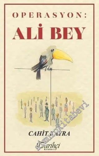 Operasyon : Ali Bey - 2019