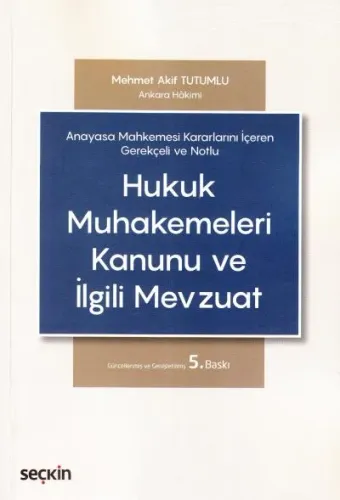 Hukuk Muhakemeleri Kanunu Ve İlgili Mevzuat
