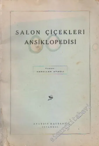Salon Çiçekleri Ansiklopedisi -