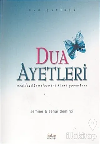 Dua Ayetleri Meal / Açıklama / Esma-i Hüsna Yorumları Dua Günlüğü