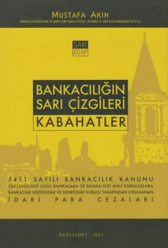 Bankacılığın Sarı Çizgileri Kabahatler