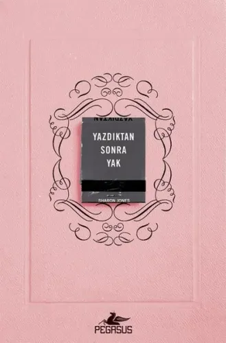 Yazdıktan Sonra Yak