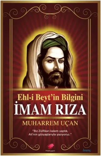 Ehl- i Beyt'in Bilgini İmam Rıza