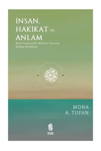 İnsan Hakikat ve Anlam