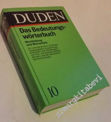 Duden Bedeutungs worterbuch - Band 10 -
