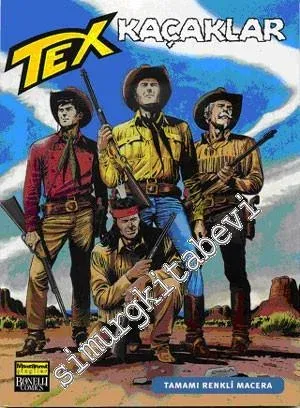 Aylık Tex: 100 - Kaçaklar  -