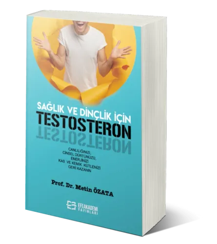 Sağlık ve Dinçlik İçin Testosteron