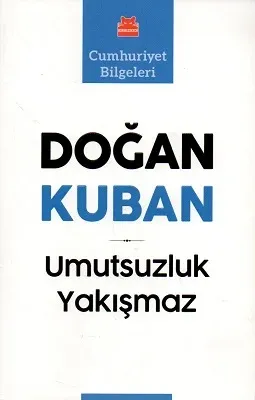 Umutsuzluk Yakışmaz