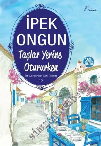 Taşlar Yerine Otururken: Bir Genç Kızın Gizli Defteri 10 - 2025