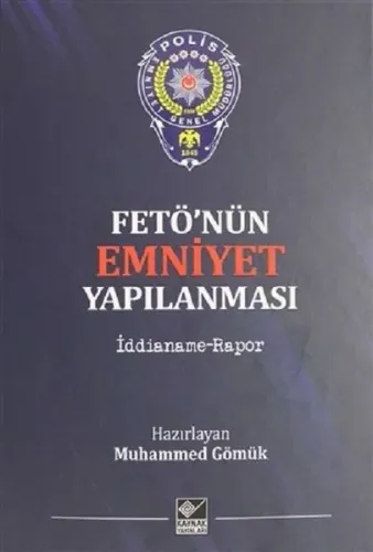 Fetö'nün Emniyet Yapılanması (Ciltli)