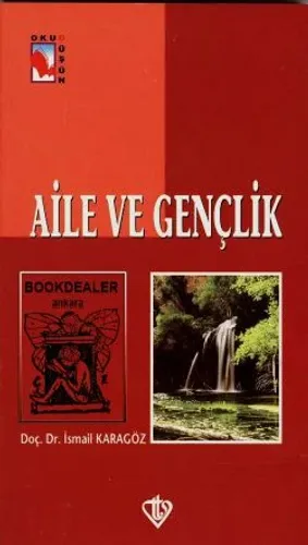 Aile ve Gençlik