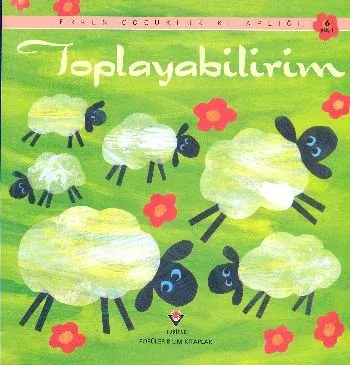Erken Çocukluk Kitaplığı: Toplayabilirim (6 Yaş+)