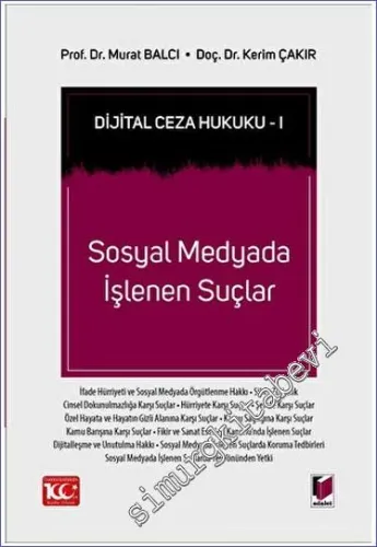 Dijital Ceza Hukuku 1 - Sosyal Medyada İşlenen Suçlar -        2023