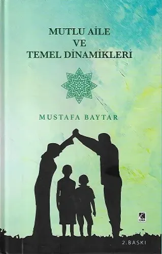 Mutlu Aile ve Temel Dinamikleri - Ciltli Kitap