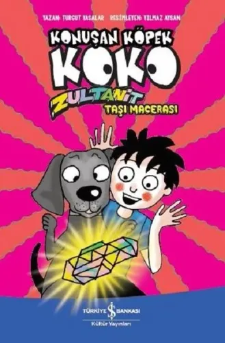 Zultanit Taşı Macerası - Konuşan Köpek Koko