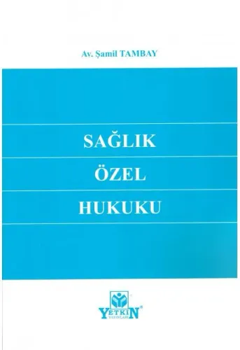 Sağlık Özel Hukuku