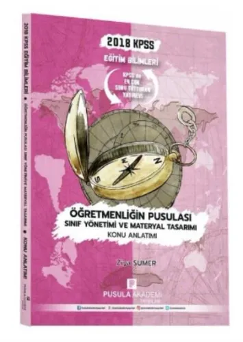 Pusula Akademi KPSS Öğretmenliğin Pusulası Sınıf Yönetimi ve Materyal Tasarım Konu Anlatımı 2018