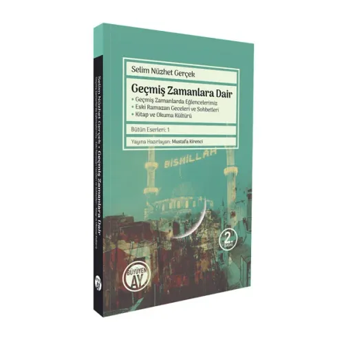 Mekânları ve İnsanlarıyla İstanbul Konuşuyor (1937-1938) İkinci Kitap: Beyoğlu